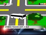 Otobüs Yoldan Çıktı 6 Ölü online video izle