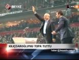 berhan simsek - Kılıçdaroğlu'nu Topa Tuttu Videosu