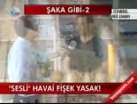 havai fisek - 'Sesli' havai fişek yasak! Videosu