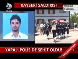 Yaralı polis de şehit oldu! online video izle