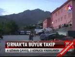teror operasyonu - Şırnak'ta büyük takip Videosu
