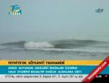 tsunami - Fethiye'de söylenti tsunamisi Videosu