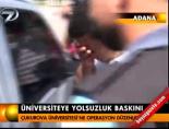 yolsuzluk operasyonu - Üniversiteye yolsuzluk baskını Videosu