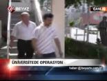 cukurova universitesi - Üniversitede Operasyon Videosu