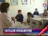 Tatiller Kısalmıyor online video izle