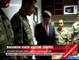 turk birligi - Bakan'dan asker ailesine sürpriz Videosu