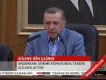 Başbakan 'Dönme konusunda takdir Gülen'e aittir' online video izle