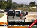canli bomba - İzmir'de canlı bomba Videosu