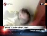 Böyle 'Aktör' Görülmedi