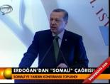 somali konferansi - Erdoğan'dan 'Somali' çağrısı! Videosu