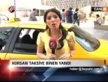 korsan taksi - Korsan Taksiye Binen Yandı Videosu
