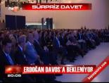davos - Erdoğan Davos'a bekleniyor Videosu