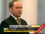 norvec - Breivik'ten ilginç itiraf Videosu