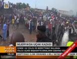 nijerya - Nijerya'da uçak kazası Videosu