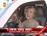 ceyda ersoy - TEM'de 'Ciciş' krizi Videosu