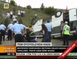 yolcu minibusu - TEM Otoyolu'nda kaza Videosu