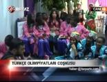turkce olimpiyatlari - Türkçe Olimpiyatları Coşkusu Videosu