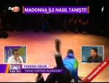 madonna - Madonna'nın Türk Dansçısına Tarkandan Teklif Videosu