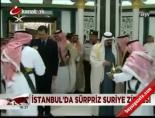 suriye zirvesi - İstanbul'da sürpriz Suriye zirvesi Videosu