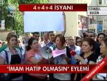 'İmam Hatip Olmasın' Eylemi 