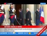Ab'den İsrail'e Tepki
