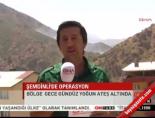 teror operasyonu - Şemdinli ateş altında Videosu