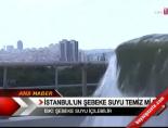 sebeke suyu - İstanbul'un Şebeke Suyu Temiz Mi ? Videosu