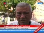 Çukurova'da Sürpriz Yağmur