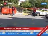 kadin cinayeti - İstanbul'da Kadın Cinayeti Videosu