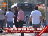 askeri arac - İzmir'de bombalı saldırı: 1 şehit Videosu