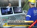 taseron isci - Taşeron işçiye müjde Videosu