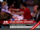 aksam ezani - Ezan erken okununca Videosu