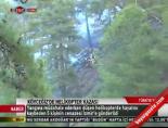 Köyceğiz'de Helikopter Kazası online video izle