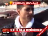Şehit Er Özkan Ateşli uğurlandı online video izle