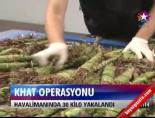 Khat Operasyonu