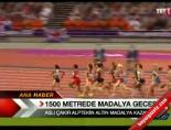 londra olimpiyatlari - 1500 Metrede Madalya Gecesi Videosu