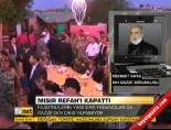 gazze - Mısır Refah'ı kapattı Videosu