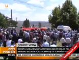 sehit polis - Şehit polise veda Videosu