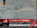 İstanbul'da fırtına online video izle