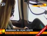 Marmara'da uçak düştü online video izle