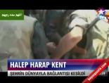 Halep Harap Kent online video izle