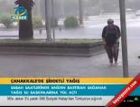 Çanakkale'de şiddetli yağış