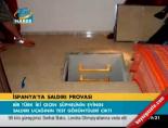 İspanya'ya saldırı provası