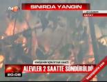 Sınırda yangın