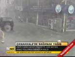 Çanakkale'de sağanak yağış