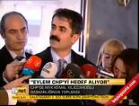 huseyin aygun - ''Eylem CHP'yi hedef alıyor'' Videosu
