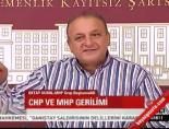 CHP ve MHP gerilimi online video izle