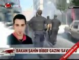 biber gazi - Bakan Şahin biber gazını savundu Videosu