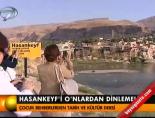 Hasankeyf'i O'nlardan dinlemeli