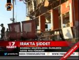 Irak'ta şiddet